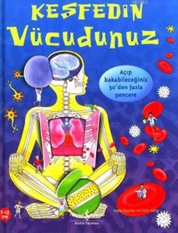 Keşfedin - Vücudunuz; Açıp Bakabileceğiniz 50'den Fazla Pencere