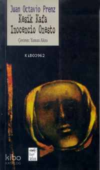 Kesik Kafa Inocencio Onesto