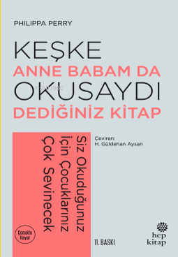 Keşke Anne Babam Da Okusaydı Dediğiniz Kitap;Siz Okuduğunuz İçin Çocuk