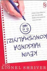 Kevin Hakkında Konuşmalıyız - Kitapiks.com