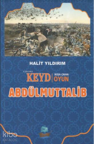 Keyd Boşa Çıkan Oyun Abdülmuttalib