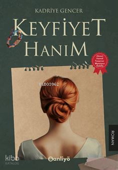 Keyfiyet Hanım