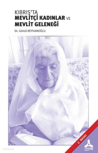 Kıbrıs’ta Mevlitçi Kadınlar Ve Mevlit Geleneği