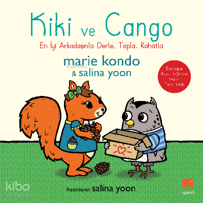 Kiki ve Cango;En İyi Arkadaşınla Derle, Topla, Rahatla