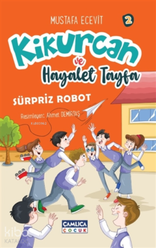 Kikurcan Ve Hayalet Tayfa 2-sürpriz Robot
