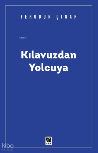 Kılavuzdan Yolcuya