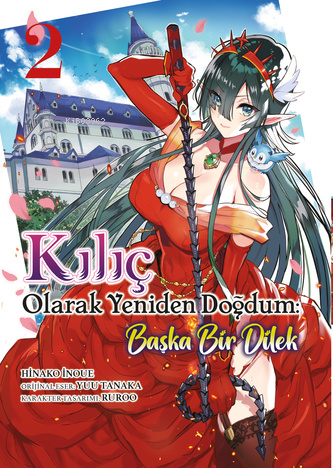 Kılıç Olarak Yeniden Doğdum 2;Başka Bir Dilek - Kitapiks.com