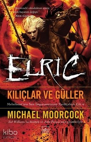 Kılıçlar ve Güller - Elric