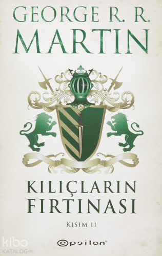 Kılıçların Fırtınası Kısım II - Kitapiks.com