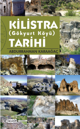 Kilistra (Gökyurt Köyü) Tarihi