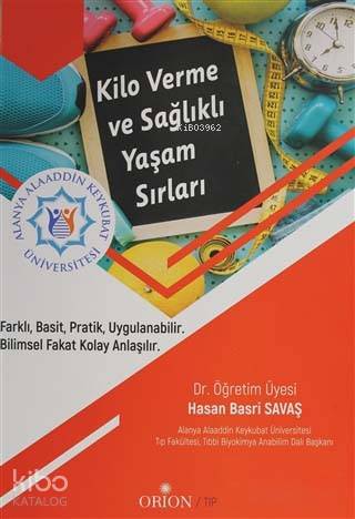 Kilo Verme ve Sağlıklı Yaşam Sırları