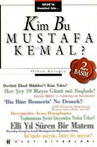 Kim Bu Mustafa Kemal