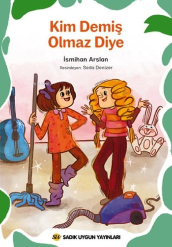 Kim Demiş Olmaz Diye - Kitapiks.com
