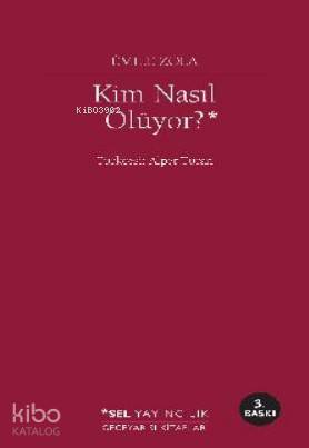Kim Nasıl Ölüyor?