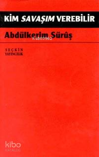 Kim Savaşım Verebilir