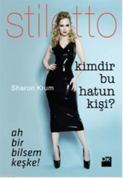 Kimdir Bu Hatun Kişi?; Ah Bir Bilsem Keşke!
