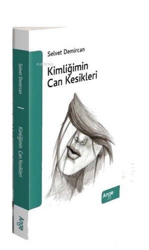 Kimliğimin Can Kesikleri - Kitapiks.com