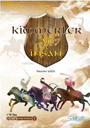 Kimmerler / At ve İnsan