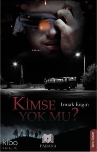 Kimse Yok Mu?