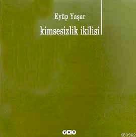 Kimsesizlik İkilisi - Kitapiks.com