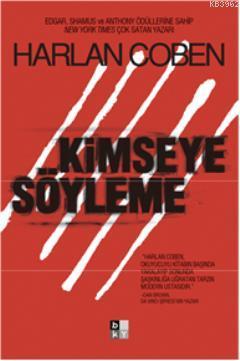 Kimseye Söyleme