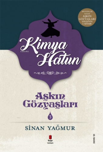 Kimya Hatun; Aşkın Gözyaşları 3 - Kitapiks.com