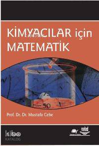 Kimyacılar İçin Matematik - Kitapiks.com