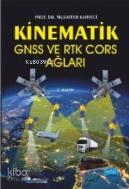 Kinematik GNSS ve RTK Cors Ağları