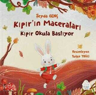 Kıpır'ın Maceraları - Kıpır Okula Başlıyor