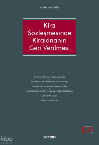 Kira Sözleşmesinde Kiralananın Geri Verilmesi