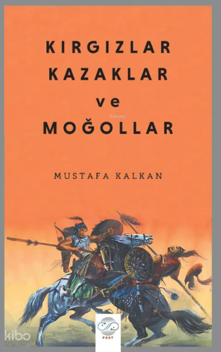 Kırgızlar Kazaklar ve Moğollar