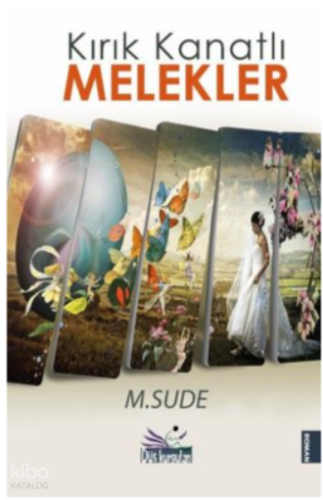 Kırık Kanatlı Melekler