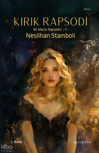 Kırık Rapsodi;Bir Macar Rapsodisi - 1-