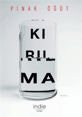Kırılma - Kitapiks.com