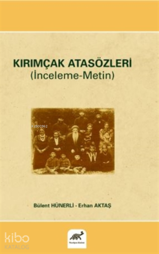 Kırımçak Atasözleri
