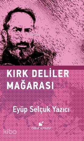 Kırk Deliler Mağarası