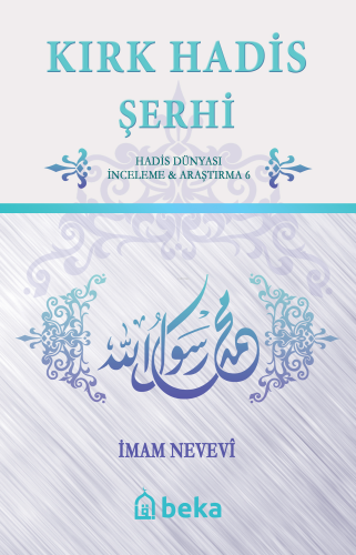 Kırk Hadis Şerhi - Kitapiks.com