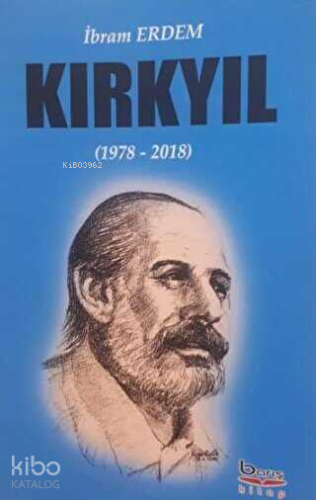 Kırkyıl (1978 - 2018) - Kitapiks.com