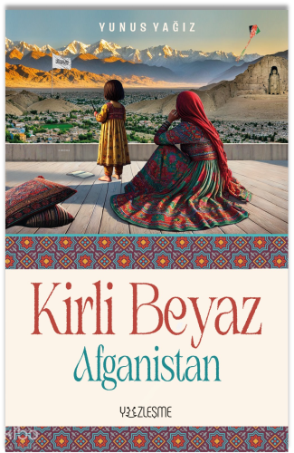 Kirli Beyaz “Afganistan”