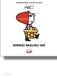 Kırmızı Başlıklı Kız - Kitapiks.com