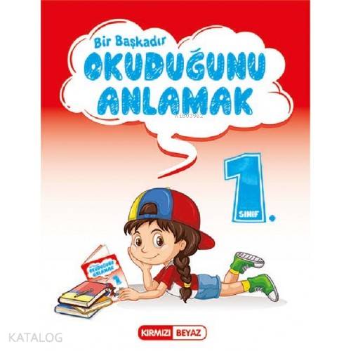 Kırmızı Beyaz Yayınları 1. Sınıf Bir Başkadır Okuduğunu Anlamak Kırmızı Beyaz 