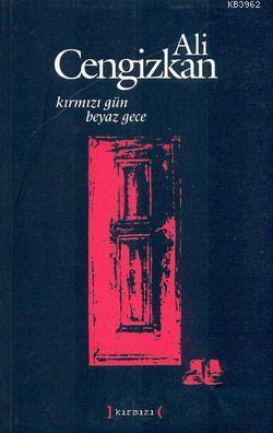 Kırmızı Gün Beyaz Gece