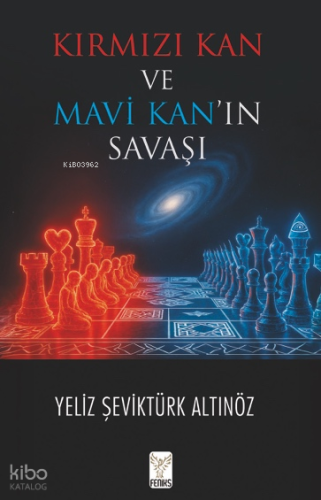 Kırmızı Kan ve Mavi Kan’ın Savaşı