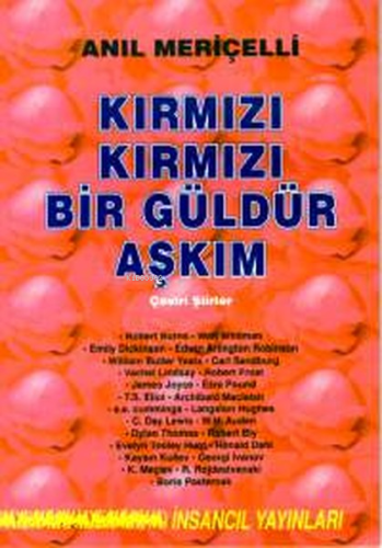 Kırmızı Kırmızı Bir Güldür Aşkım Çeviri Şiirler - Kitapiks.com