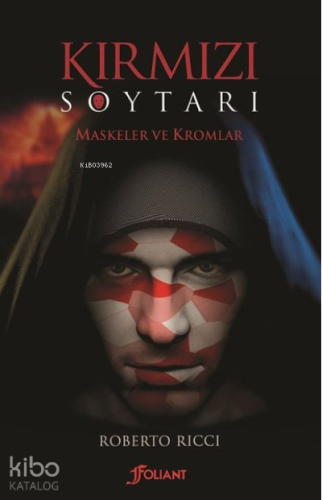 Kırmızı Soytarı Maskeler ve Kromlar