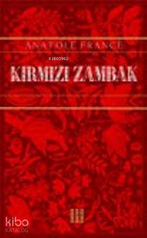 Kırmızı Zambak - Kitapiks.com