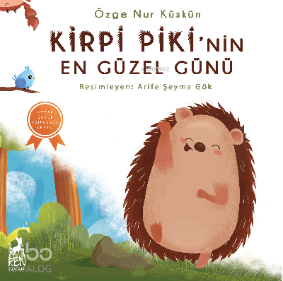 Kirpi Piki'nin En Güzel Günü