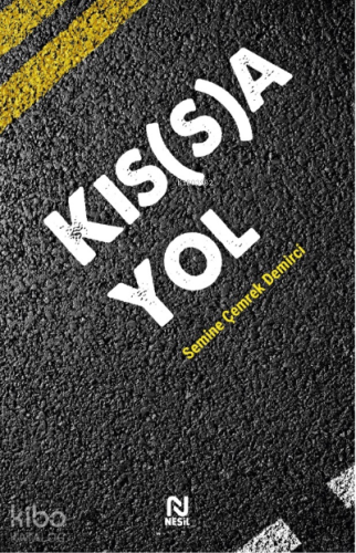 Kıs(s)a Yol - Kitapiks.com