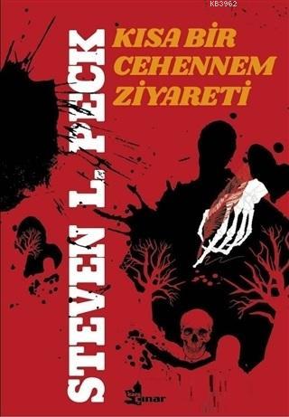 Kısa Bir Cehennem Ziyareti