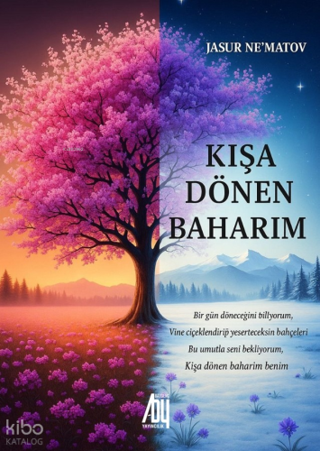 Kışa Dönen Baharım